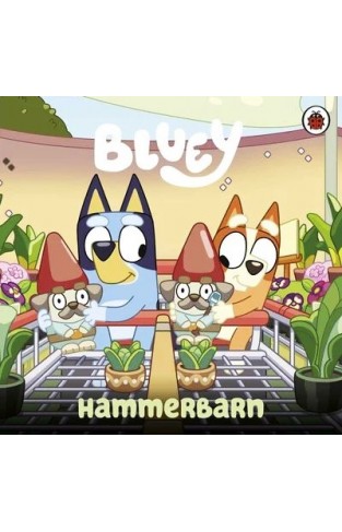 Bluey - Hammerbarn